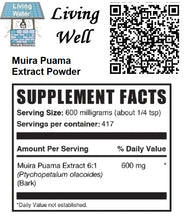Load image into Gallery viewer, Muira puama has several health benefits and is normally recommended for: Poor blood circulation. Cellulitis. Anemia. Erectile dysfunction in men. Low libido. Stress and fatigue. Reduced memory. Diarrhea.