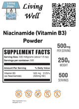 Load image into Gallery viewer, Try Livingwell Niacinamide Powder. Some people take niacinamide by mouth for acne, a skin condition called rosacea, leprosy, attention deficit-hyperactivity disorder (ADHD), memory loss, arthritis, preventing premenstrual headache, improving digestion, protecting against toxins and pollutants, reducing the effects of aging, lowering blood pressure
